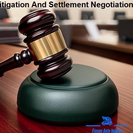 Fresno Auto Injuries Litigation And Settlement Negotiation